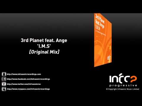 3rd Planet feat. Ange - I.M.S (Original Mix)