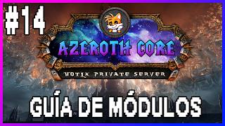MODULE GUIDE - AZEROTH CORE 3.3.5a | 2026 | #14 Mod PlayerBots