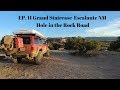 EP. 11 Hole in the Rock Road - Grand Staircase-Escalante NM