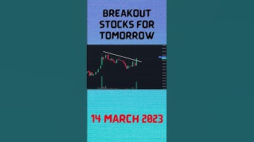 BREAKOUT STOCKS FOR TOMORROW | RIDE ON STOCKS |
