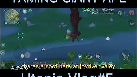 Utopia:Origin |Tame Giant Ape | Solo tame