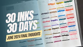 June 2024 30inks30days Final Thoughts