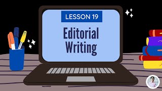 Grade 9 | Lesson 19  Editorial Writing | Teacher Adam Concepcion