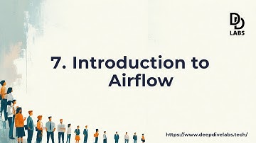7: Introduction to Airflow | Data Engineering: Data Pipeline & Data Warehouse