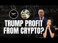 Is Trump Using the Presidency to Get Rich Off Crypto?