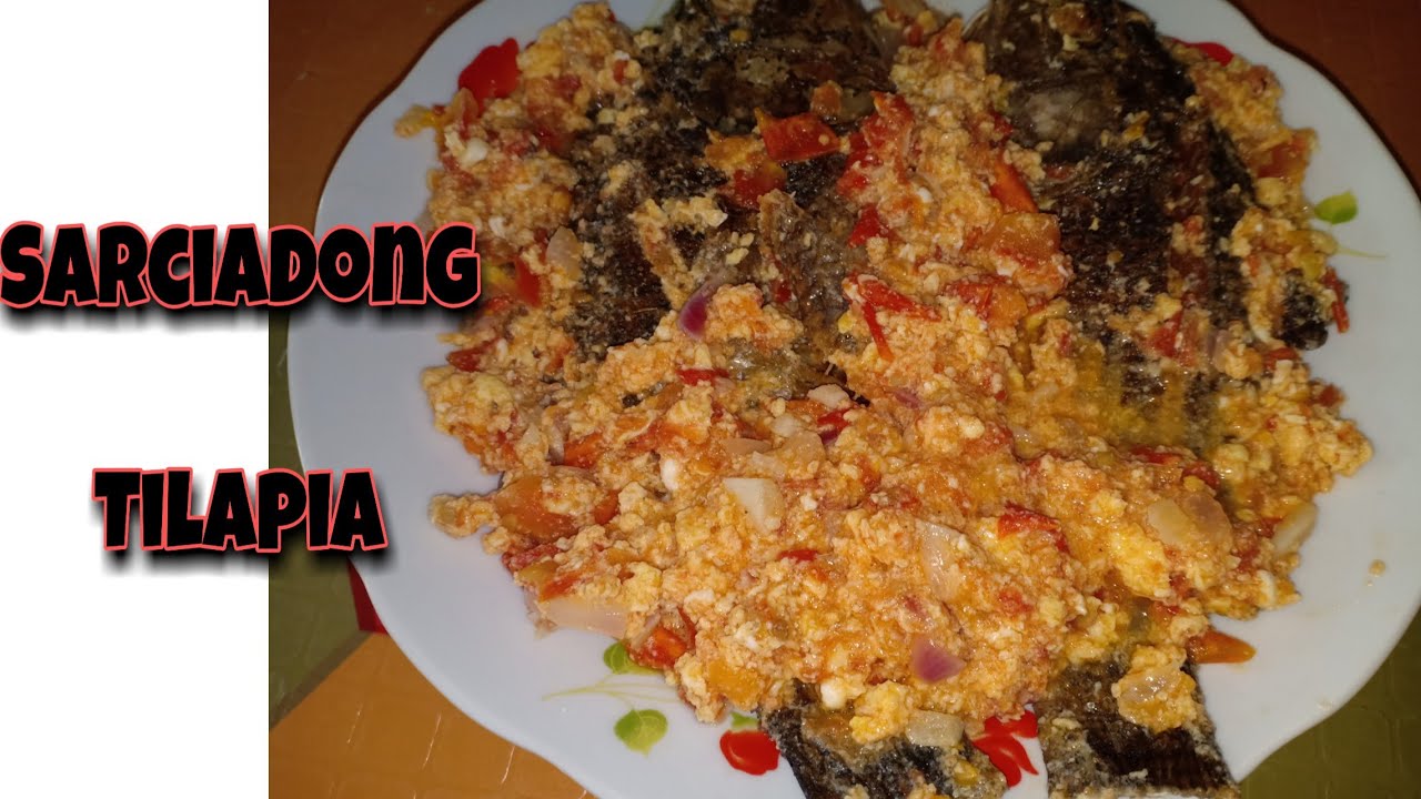 Sarciadong Isda Sarciadong Tilapia Pinoy Recipe YouTube