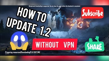How To Update 1.2 Without VPN | Pubg Mobile | Anaz Stylish Boy