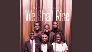 We Shall Rise
