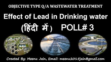 Question answer wastewater treatment || Lead in drinking water || Lead Poisoning (In Hindi)