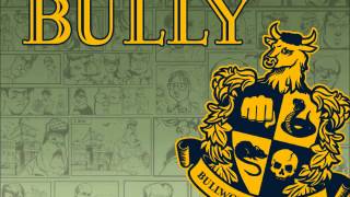 Bully - Schools Out