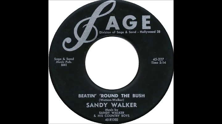 Sandy Walker - Beatin Round The Bush (1956)