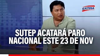 ??Sutep anuncia paro nacional para el 23 de noviembre para exigir 6% del PBI a educación