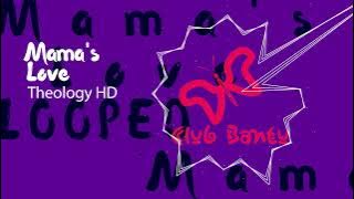 Mama's Love - Theology HD snippet looped (amapiano)