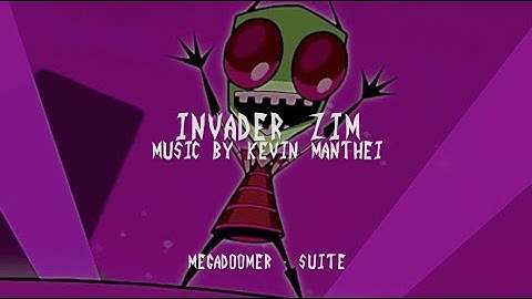 Invader Zim Ep. 119B | Megadoomer | Official Suite and Soundtrack by Kevin Manthei