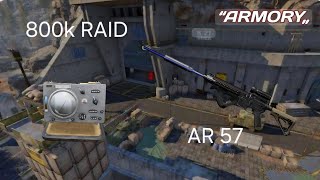 800k Raid in ARMORY FZ with AR 57 in AB