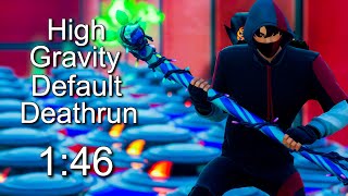 (1:46) High Gravity Default Deathrun World Record - Fortnite Creative (Console) Speedrun