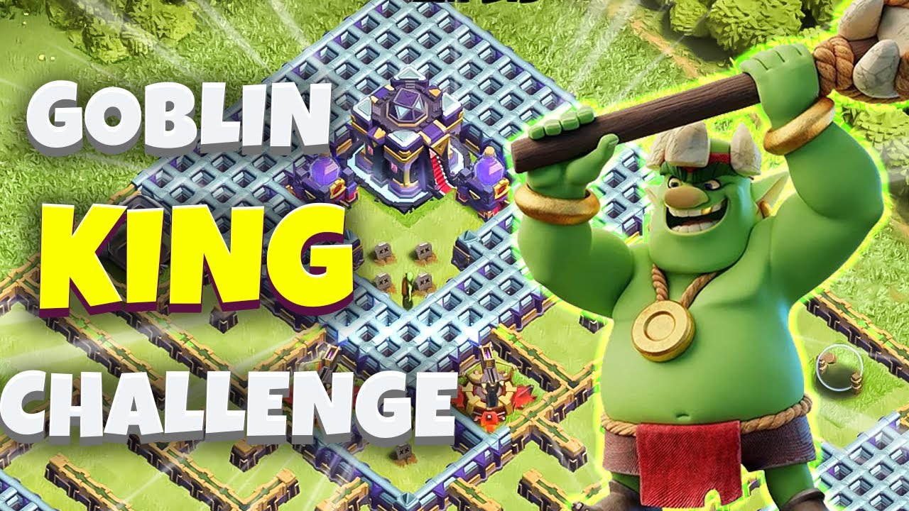 Goblin King Challenge Coc Event Challenges Clash Of Clans YouTube