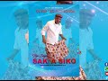 SAK A SIKO SAK A SIKO