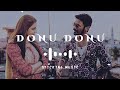 Donu Donu Donu - Remix song - Slowly and Reverb Version - Sticking Music Mp3 Song