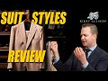 15 Suit styles reviewed by Master bespoke tailor [Style Guide] | Eric Jensen & Kirby Allison