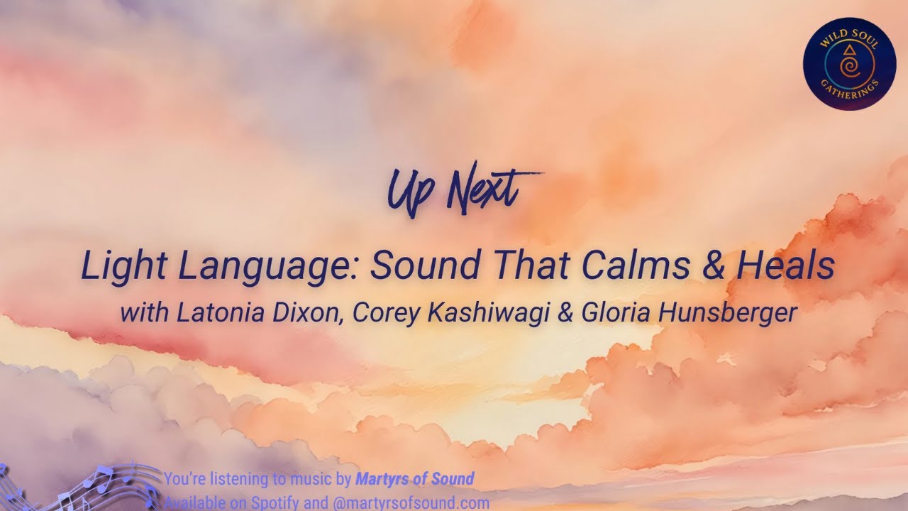 Light Language-Light Language: Sound That Calms & Heals