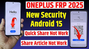 Android 15 All Oneplus Frp Bypass 👉Fix Quick Share Not Working 👉Fix Share Article Not Working