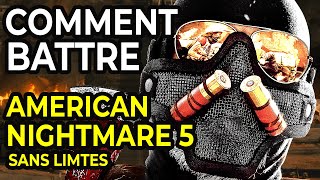 Comment Battre American Nightmare 5: Sans Limites