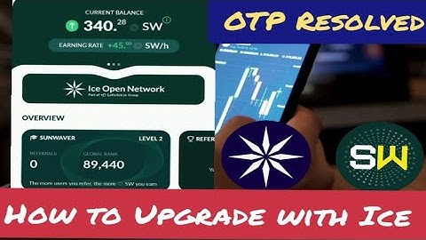 How to Upgrade Sunwave with ICE and Fast OTP Verification