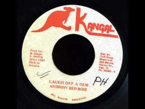 Anthony Red Rose - Laugh Off A Dem