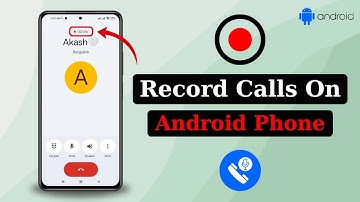 How to Record Calls on any Android phone in 2026 | Best Call Recorder For Android
