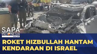 Roket Hizbullah Hantam Kendaraan Terparkir Di Israel  Sapa Malam