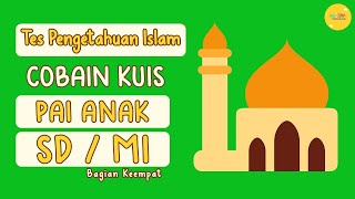 CUKUP SULIT! COBA JAWAB KUIS AGAMA ISLAM ANAK SD BERIKUT screenshot 3