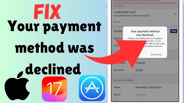 How to Fix Your Payment Method Was Declined | Fix Your Payment Method Was Declined | 2024