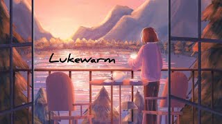 Video thumbnail of "Lukewarm by Sato Moka [Kanji,Romaji,EngSub]"