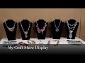 How I Display My Polymer Clay Jewelry  at Craft Shows