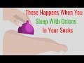 5 Benefits of Sleeping with Onions in Your Socks
