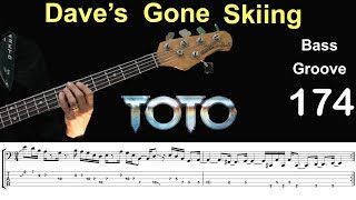 DAVE&#39;S GONE SKIING (TOTO) How to Play Bass Groove Cover with Score &amp; Tab Lesson