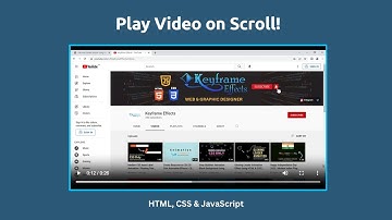 Play Video on Scroll using HTML CSS and JavaScript Code