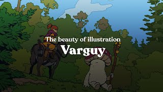 The beauty of illustration: Varguy | Art Brief