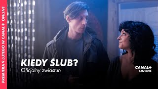 Kiedy ślub? | Oficjalny trailer | Nowy serial CANAL+ screenshot 1