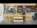 How To Build Steps -  Easy DIY