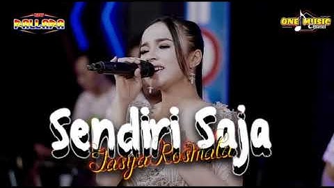 SENDIRI SAJA Tasya Rosmala NEW PALLAPA, Live Gresik