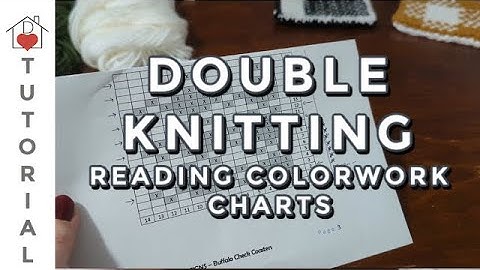 Double knitting reading colorwork charts | Tutorial | DeHart House Podcast
