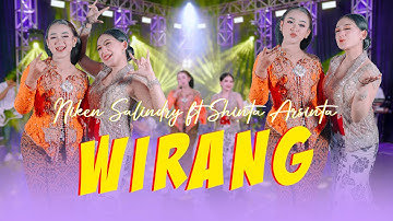 Shinta Arsinta ft Niken Salindry - WIRANG (Official Music Video ANEKA SAFARI)
