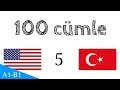 100 cümle - ingilizce - Türk (100-5)