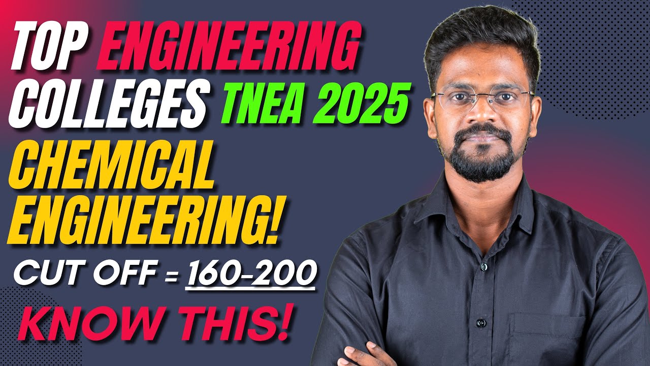 Chemical Engineering|Best Colleges|Tamilnadu|TNEA 2025|Tamil|Muruga MP 