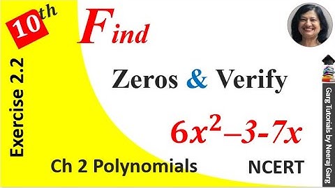 Find zeros of the quadratic polynomial 6x2-3-7x |Find the zeros of 6x2-3-7x|Ex 2.2 Class 10 Maths Q1