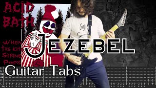 Jezebel - Acid Bath Guitar Tabs - AndriOllie