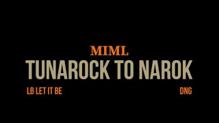 LB LETITBE FT DNG | TUNAROCK TO NAROK VIDEO LB LETITBE FT DNG | TUNAROCK TO NAROK VIDEO