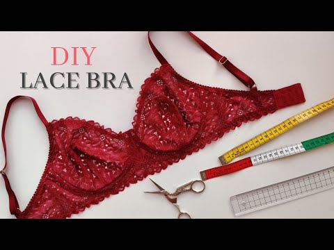 DIY Lace bra / Lingerie making 